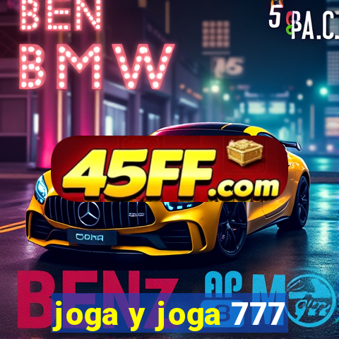 joga y joga 777
